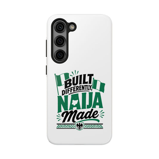 Naija Made Tough Phone Case — Built Differently Nigerian Pride Protective Cover