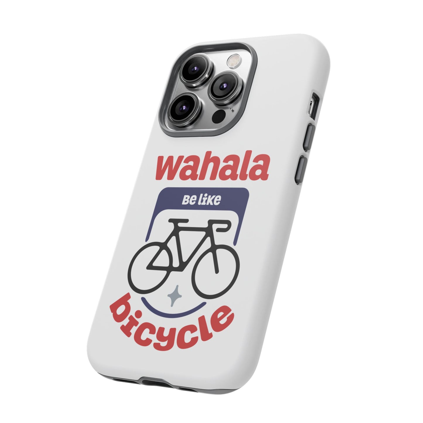 Bicycle Phone Case | Wahala Be Like | Tough Cases | Gift for Cyclists | Funny Phone Cover | Trendy Cycling Accessories