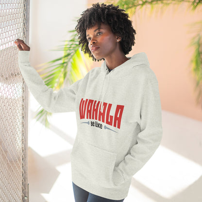 Wahalla be like Bicycle Fleece Hoodie | Great for Cyclists, Casual Wear, Gifts, Fall Fashion, Bike Festivals