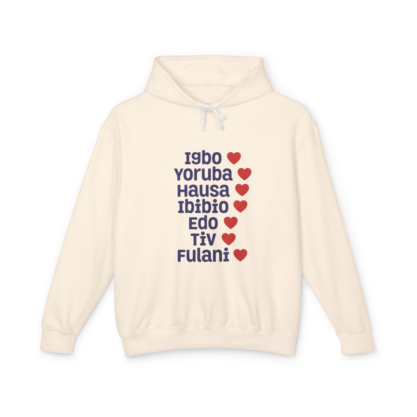 Hoodie: Nigerian Ethnic Pride List — Igbo Yoruba Hausa Ibibio Edo Tiv Fulani Hearts