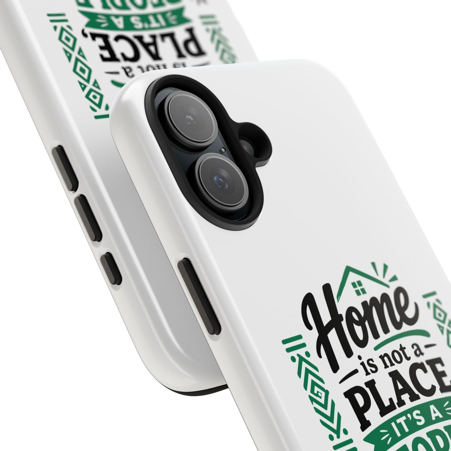 Phone Case - "Home is Not a Place, It's a People" Tough Protective Case