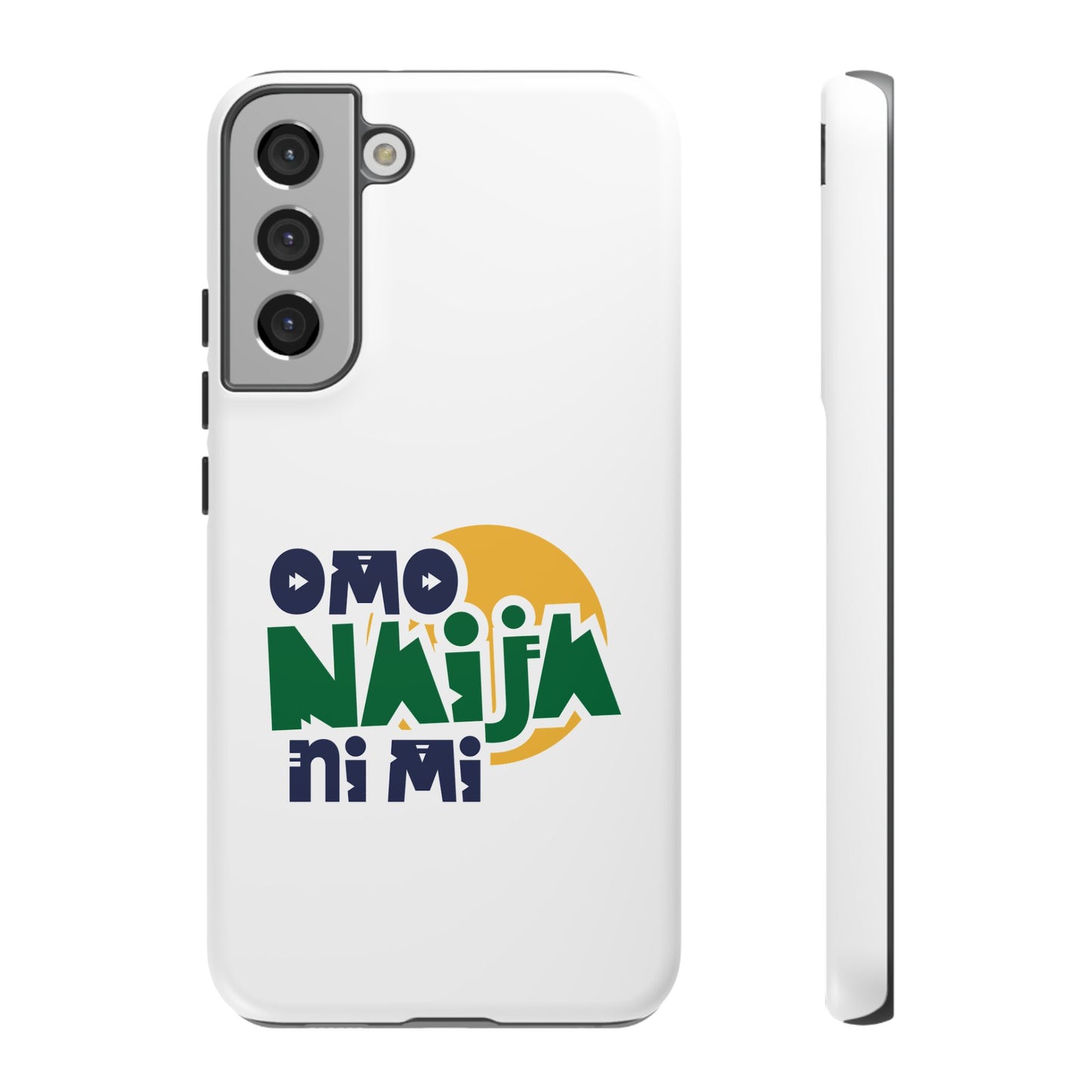 "Omo Naija Ni Mi" Nigerian Pride Protective Case