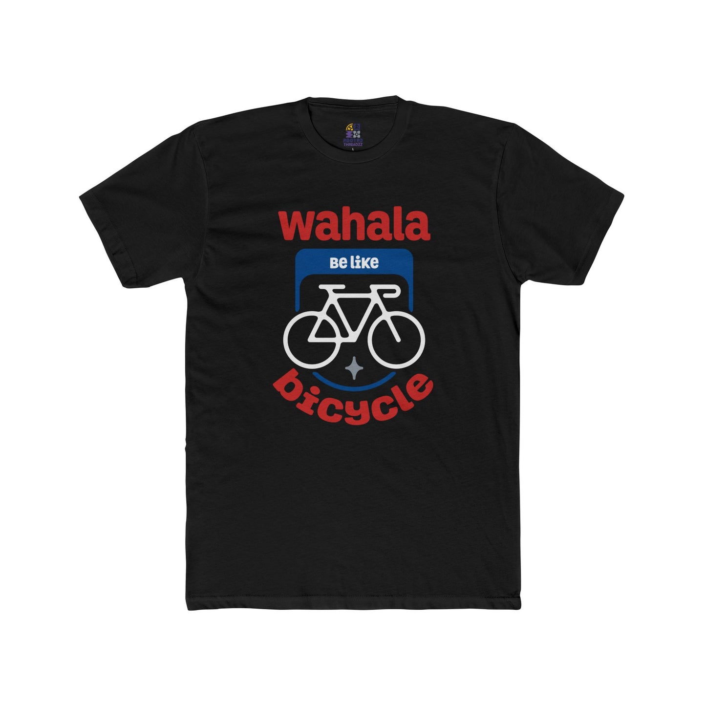 Wahala be like Bicycle Unisex Cotton Crew Tee, Naija Humur, Casual Wear, Bicycle Enthusiast Apparel