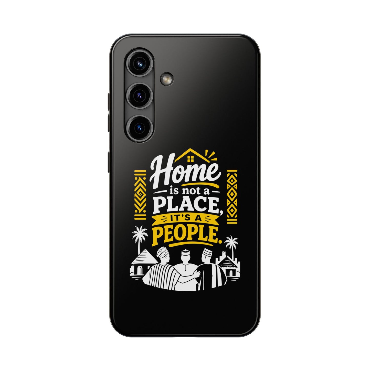Phone Case — "Home Is Not a Place, It's a People" Black Tough Protective Cover