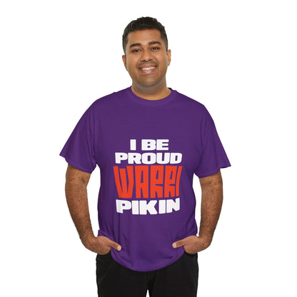 ''I be proud warri pikin'' Unisex Heavy Cotton Tee