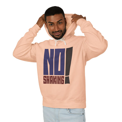No Shaking Hoodie — Statement Pullover