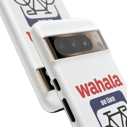 Phone Case | Wahala Be Like Bicycle Tough Cases | Gift for Cyclists | Funny Phone Cover | Trendy Cycling Accessories