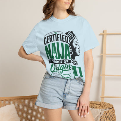Certified Naija Proof of Origin Naija Style T-Shirt