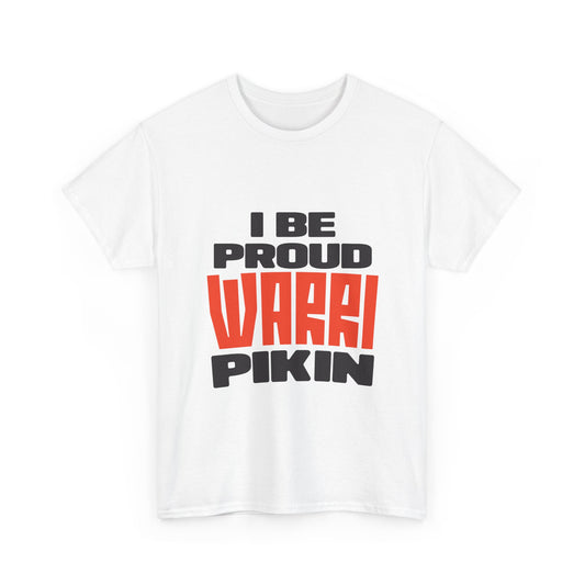 ''I be proud warri pikin'' Unisex Heavy Cotton Tee