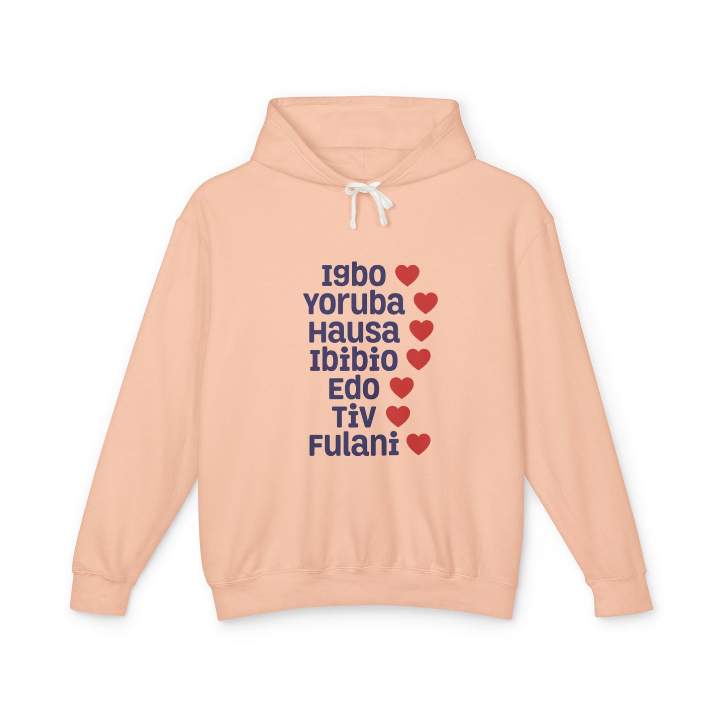 Hoodie: Nigerian Ethnic Pride List — Igbo Yoruba Hausa Ibibio Edo Tiv Fulani Hearts