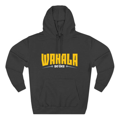 Wahalla be like Bicycle Fleece Hoodie | Great for Cyclists, Casual Wear, Gifts, Fall Fashion, Bike Festivals