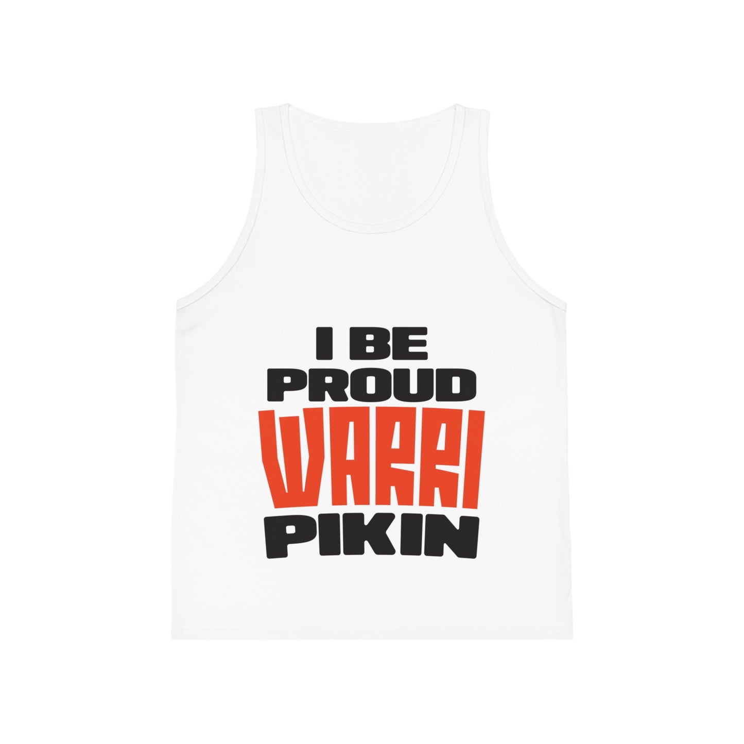 Kid Tank Top — "I Be Proud Waari Pikin" Bold Typography Kids Shirt
