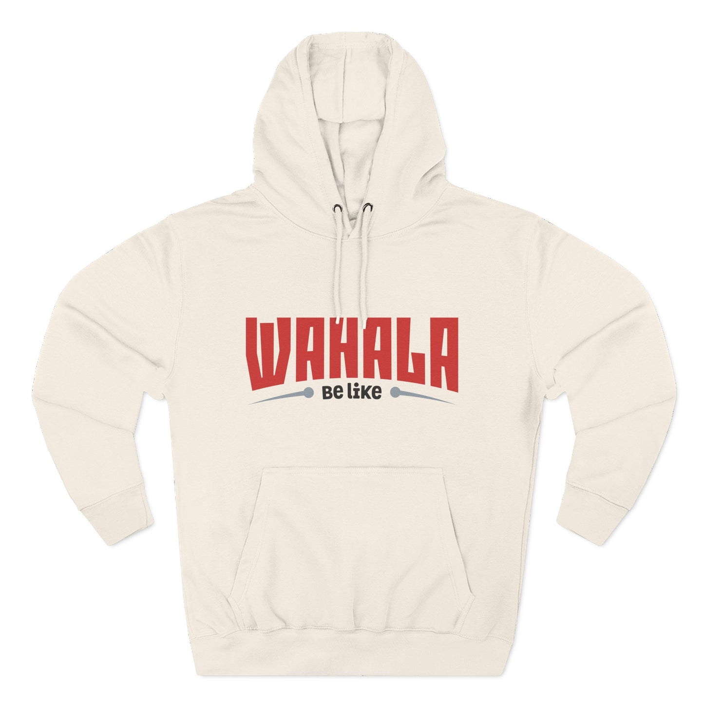 Wahalla be like Bicycle Fleece Hoodie | Great for Cyclists, Casual Wear, Gifts, Fall Fashion, Bike Festivals