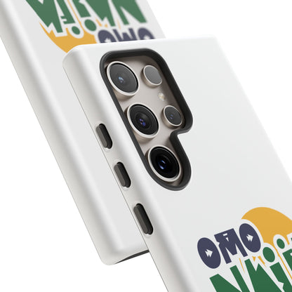 "Omo Naija Ni Mi" Nigerian Pride Protective Case
