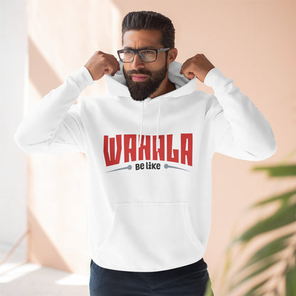 Wahalla be like Bicycle Fleece Hoodie | Great for Cyclists, Casual Wear, Gifts, Fall Fashion, Bike Festivals