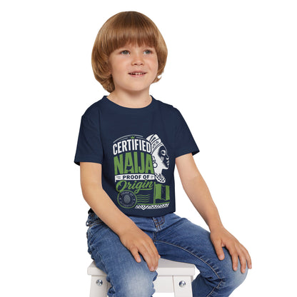 Certified Naija Toddler T-Shirt — Proof of Origin Nigerian Pride Baby Tee
