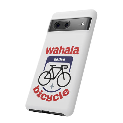 Phone Case | Wahala Be Like Bicycle Tough Cases | Gift for Cyclists | Funny Phone Cover | Trendy Cycling Accessories