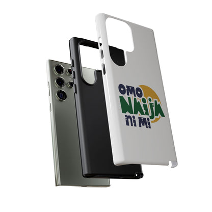 "Omo Naija Ni Mi" Nigerian Pride Protective Case