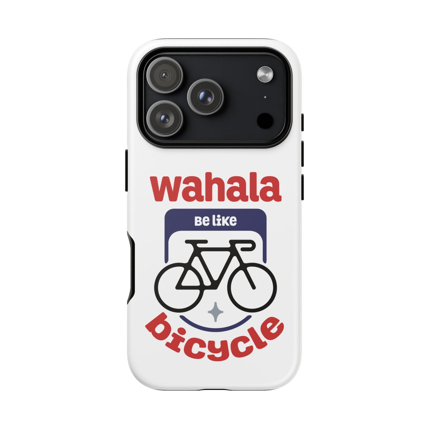 Phone Case | Wahala Be Like Bicycle Tough Cases | Gift for Cyclists | Funny Phone Cover | Trendy Cycling Accessories