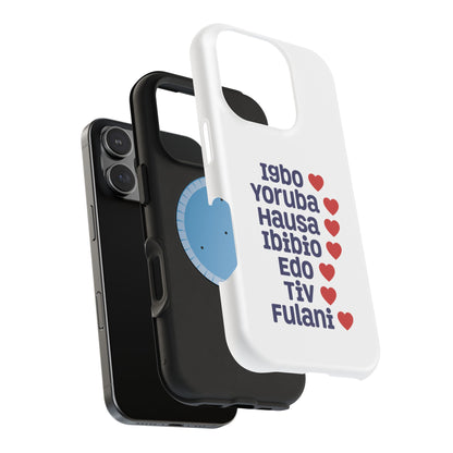 Phone Case — Nigerian Ethnic Pride List (Igbo, Yoruba, Hausa, Ibibio, Edo, Tiv, Fulani)