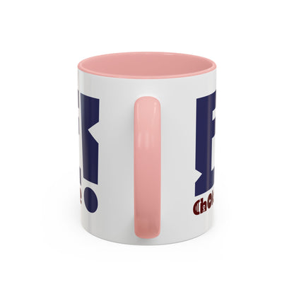 Coffee Mug — Bold “E Choke” Graphic Accent Mug (11/15oz)