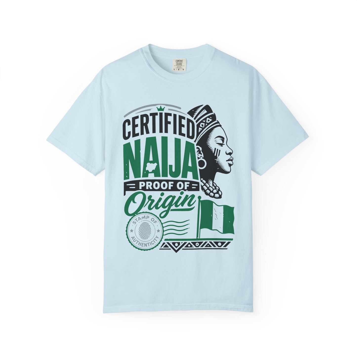 Certified Naija Proof of Origin Naija Style T-Shirt