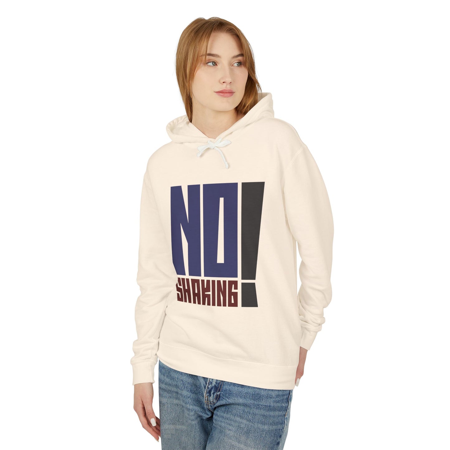 No Shaking Hoodie — Statement Pullover