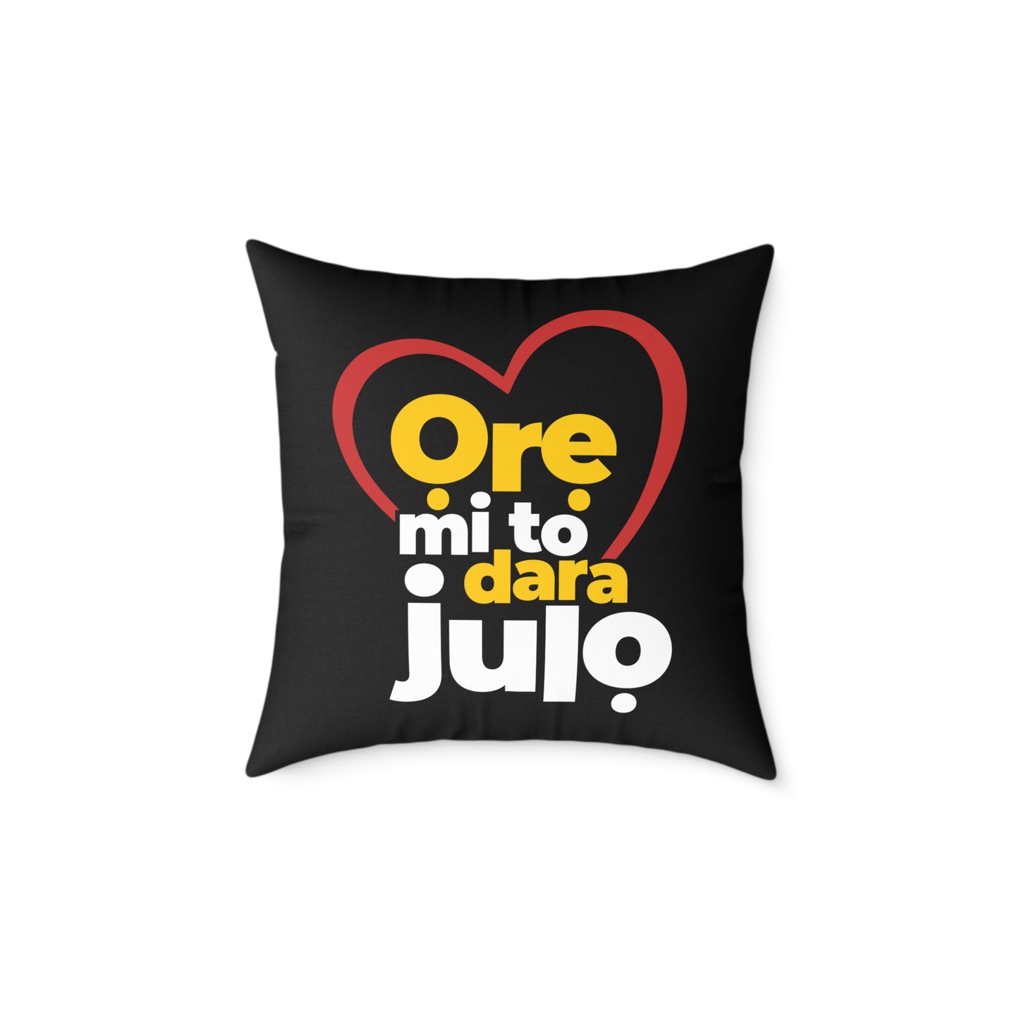Pillow - "Ore mi to dara julio" Heart Graphic Decorative Throw Pillow