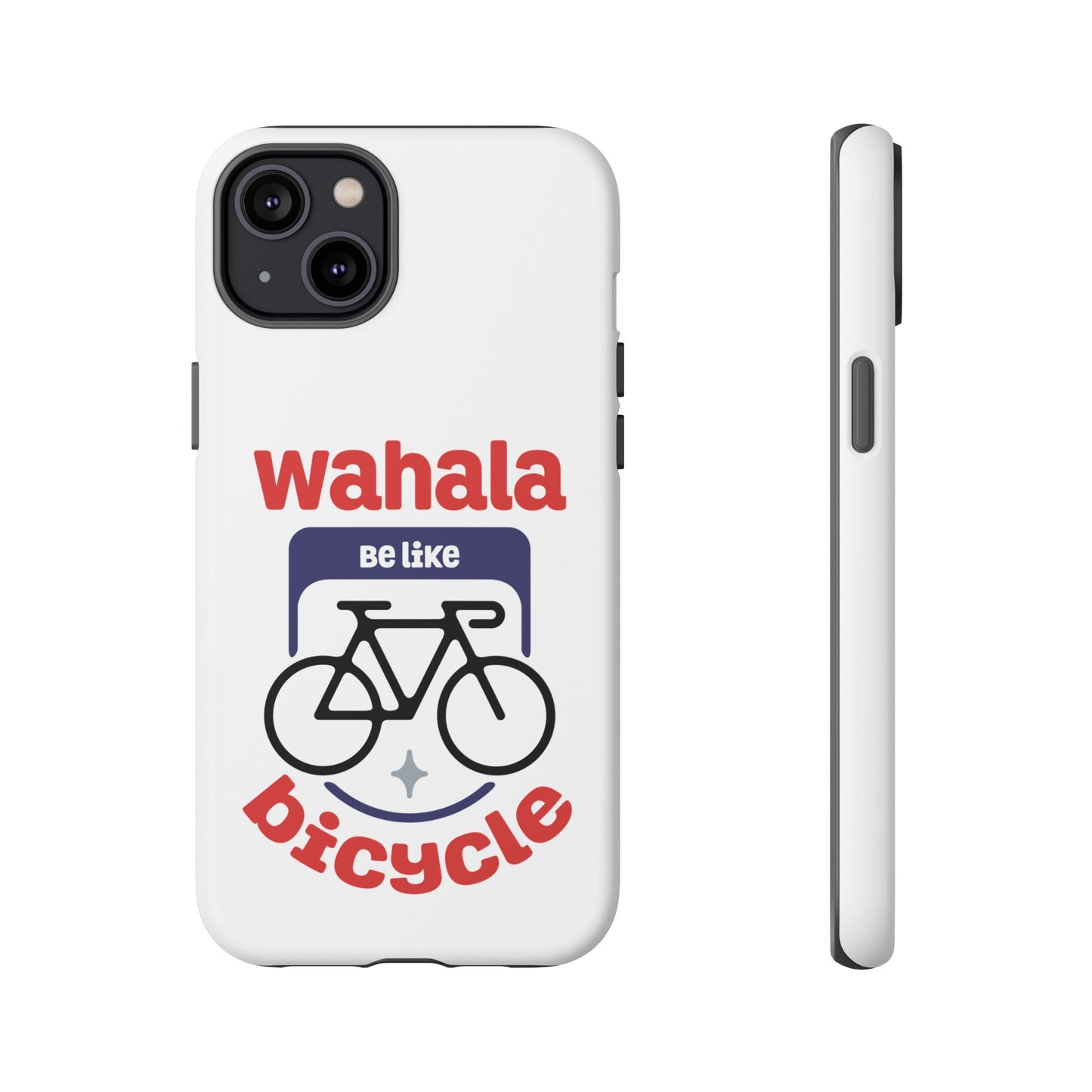 Bicycle Phone Case | Wahala Be Like | Tough Cases | Gift for Cyclists | Funny Phone Cover | Trendy Cycling Accessories