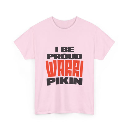 ''I be proud warri pikin'' Unisex Heavy Cotton Tee