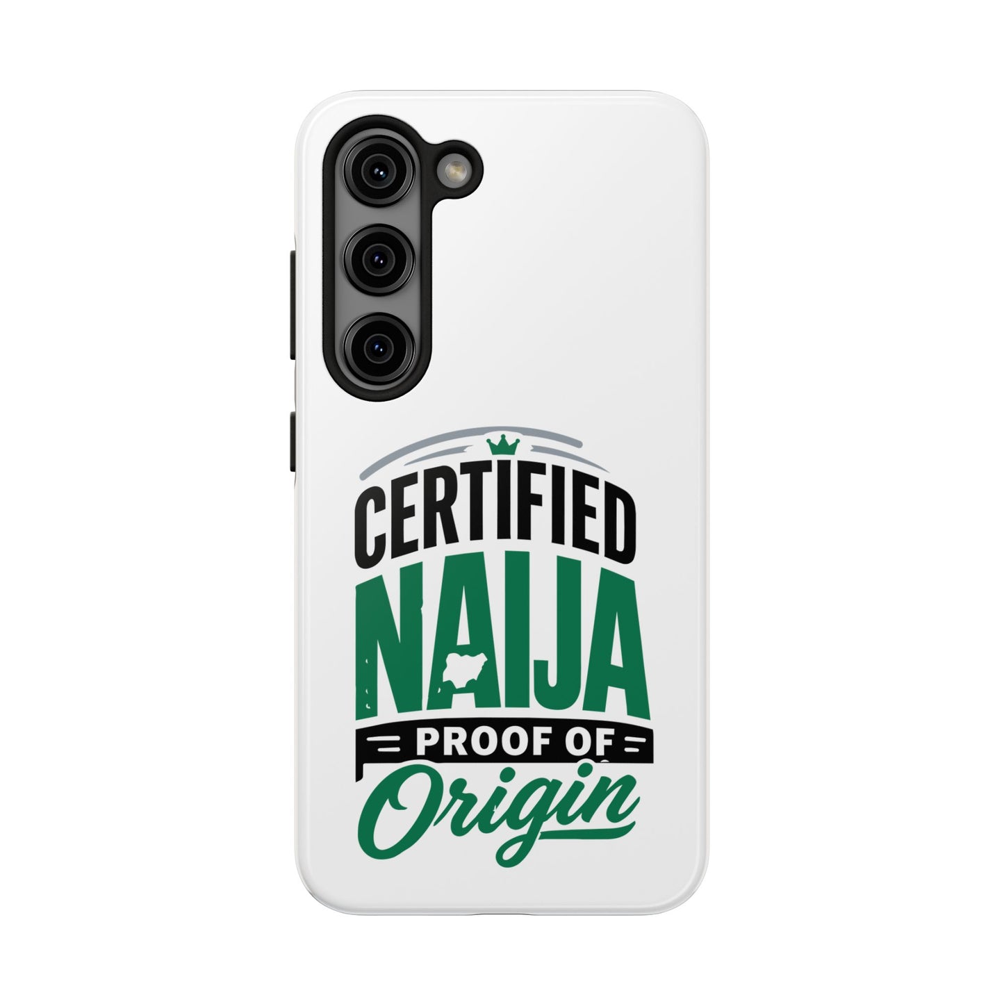 Certified Naija Phone Case – ‘Proof of Origin’ Tough Protective Cover