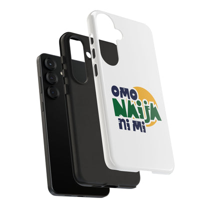 "Omo Naija Ni Mi" Nigerian Pride Protective Case